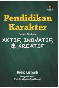 Image of Pendidikan Karakter dalam Metode Aktif, Inovatif, & Kreatif